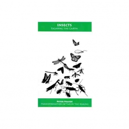 Insects - Escaping the Earth - Peter Fraser