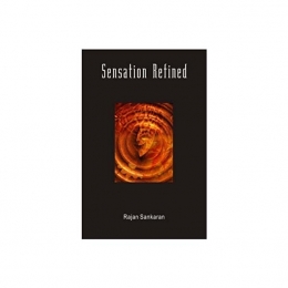 The Sensation in Homoeopathy (Second Edition) - Rajan Sankaran, 2009